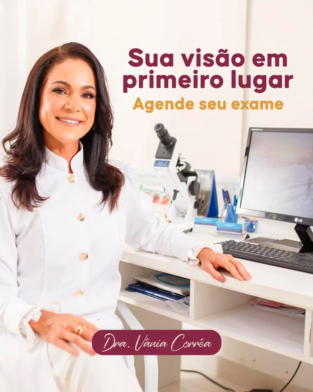 Post Sua Visão — Dra. Vânia Corrêa